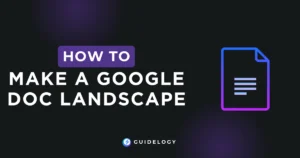 How to Make a Google Doc Landscape?