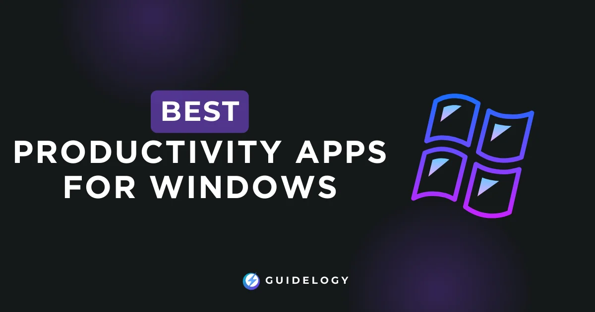 Best Productivity Apps For Windows