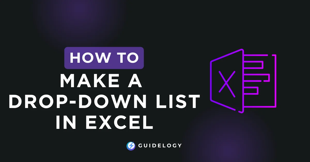 Make a Drop-Down List in Excel