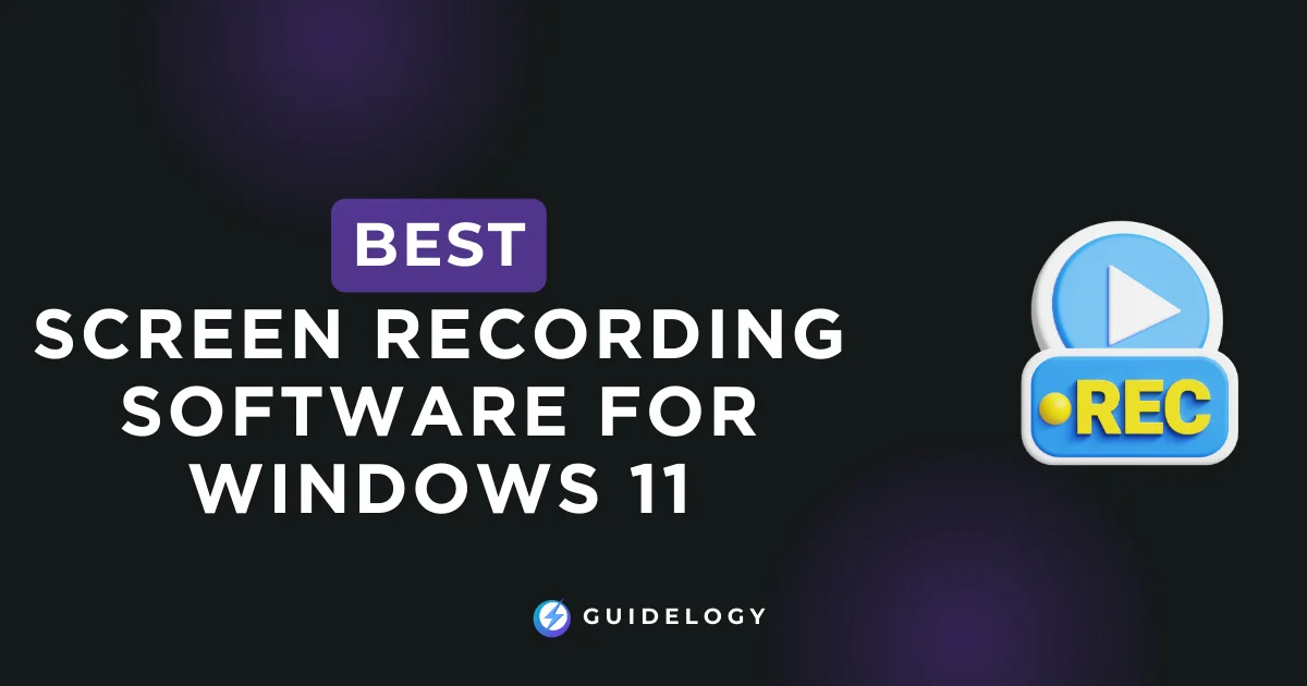 Best Screen Recording Software For Windows 11