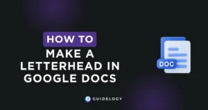 How To Make a Letterhead in Google Docs?