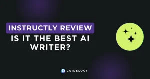 Instructly Review – Is it the best AI writer?