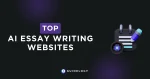 10 AI Essay Writing Websites in 2024