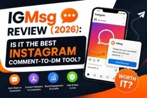 IGMsg Review (2026): Is It the Best Instagram Comment-to-DM Tool?