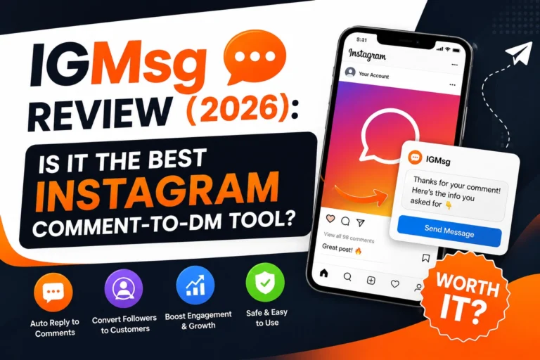 IGMsg Review (2026): Is It the Best Instagram Comment-to-DM Tool?
